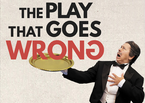 The Play that Goes Wrong