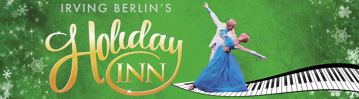 Holiday Inn - 2026 Season